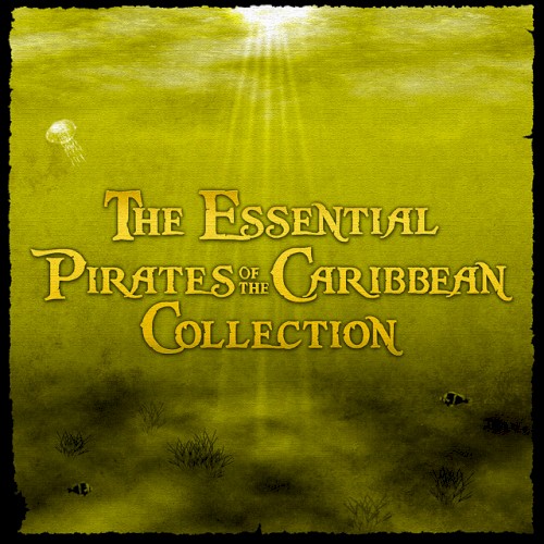 The Essential Pirates of the Caribbean Collection封面