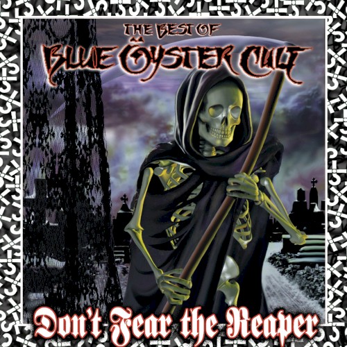 Don’t Fear the Reaper: The Best of Blue Öyster Cult封面