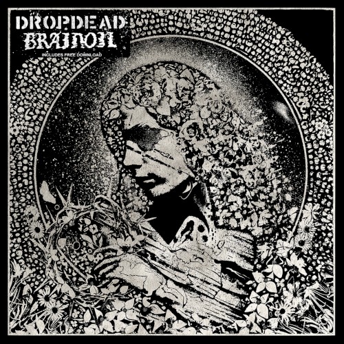 Dropdead / Brainoil封面