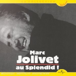 Marc Jolivet au Splendid !封面