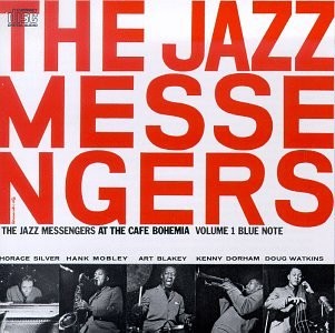 The Jazz Messengers at the Cafe Bohemia, Volume 1封面