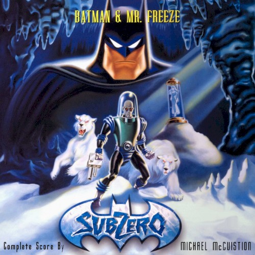 Batman & Mr. Freeze: SubZero Complete Score封面
