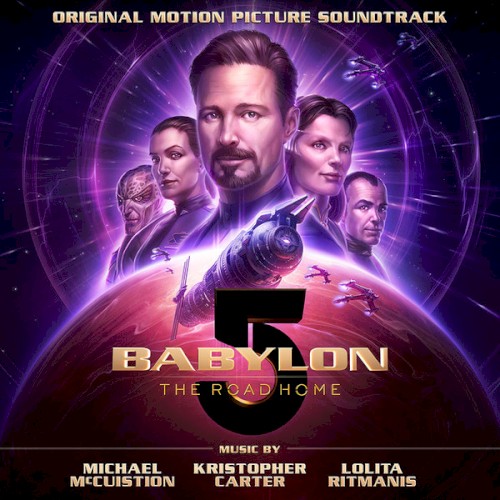 Babylon 5: The Road Home (original Motion Picture Soundtrack)封面