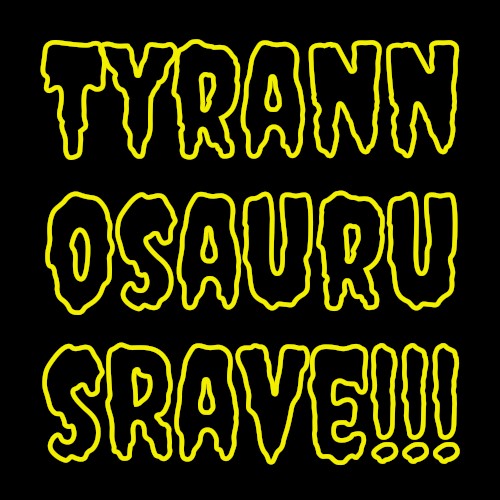 Tyrannosaurus Rave封面