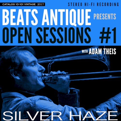 Open Sessions #1: Silver Haze封面