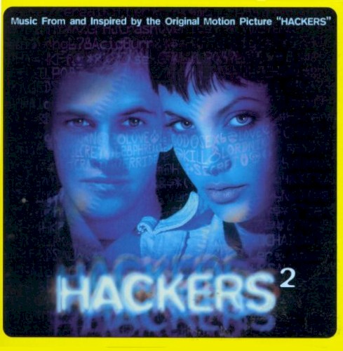 Hackers²: Music From and Inspired by the Original Motion Picture “Hackers”封面