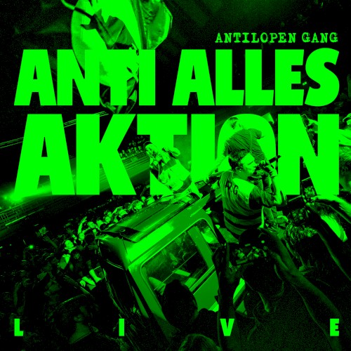Anti Alles Aktion LIVE封面