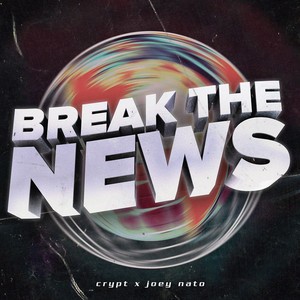 Break The News封面