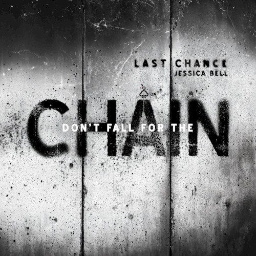 Don't Fall For The Chain封面