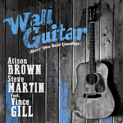 Wall Guitar (Since You Said Goodbye)封面