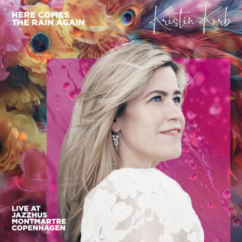 Here Comes the Rain Again (Live at Jazzhus Montmartre)封面
