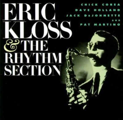 Eric Kloss & The Rhythm Section封面