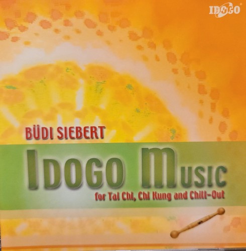 Idogo Music for Tai Chi, Chi Kung and Chill-Out封面