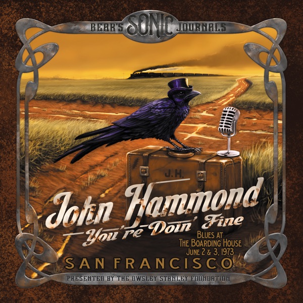 Bear's Sonic Journals: You’re Doin’ Fine — Blues at the Boarding House, June 2 & 3, 1973封面