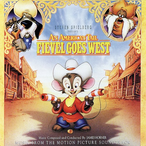 An American Tail: Fievel Goes West: Original Motion Picture Soundtrack封面