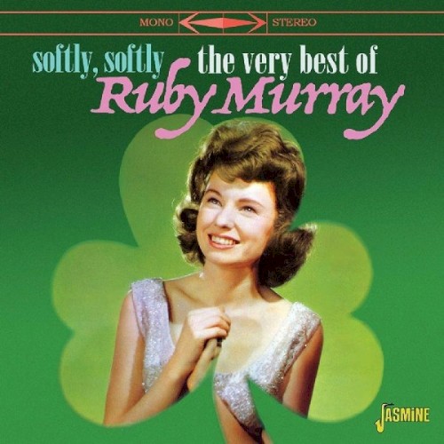 Softly, Softly: The Very Best of Ruby Murray封面