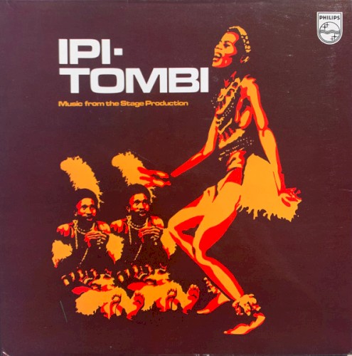 Ipi-Tombi: Music From The Stage Production封面
