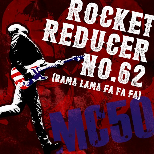 Rocket Reducer No. 62 (Rama Lama Fa Fa Fa)封面