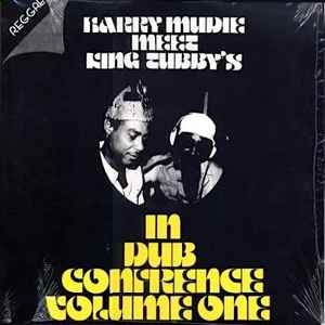 Harry Mudie Meet King Tubby's in Dub Conference, Volume 1封面