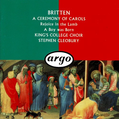 A Ceremony of Carols / Rejoice in the Lamb / A Boy Was Born封面