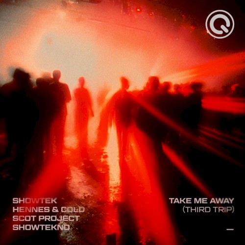Take Me Away (Third Trip)封面