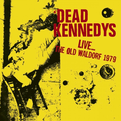Live at the Old Waldorf, San Francisco October 25th, 1979 – KALX FM Broadcast封面