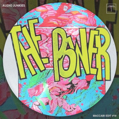 The Power (Audio Junkies Maccabi Edit)封面