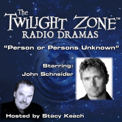 The Twilight Zone Radio Dramas, "Person or Persons Unknown"封面