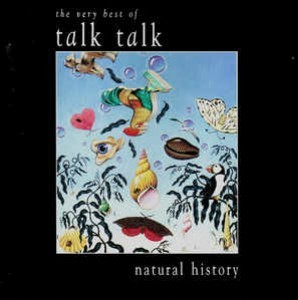 Natural History: The Very Best of Talk Talk封面