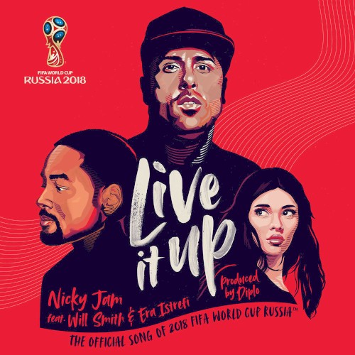 Live It Up (The Official Song of 2018 FIFA World Cup Russia)封面