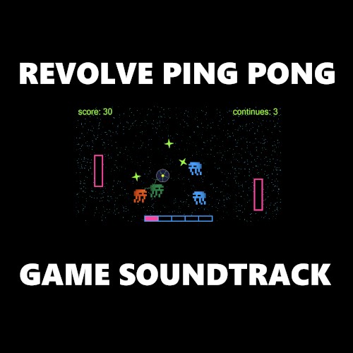 Revolve Ping Pong Game Soundtrack封面