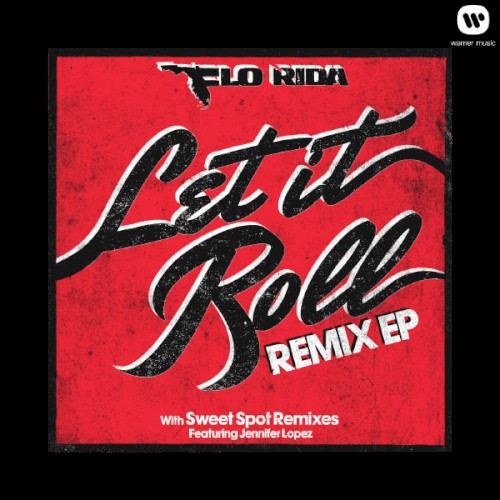 Let It Roll (Remix EP)封面