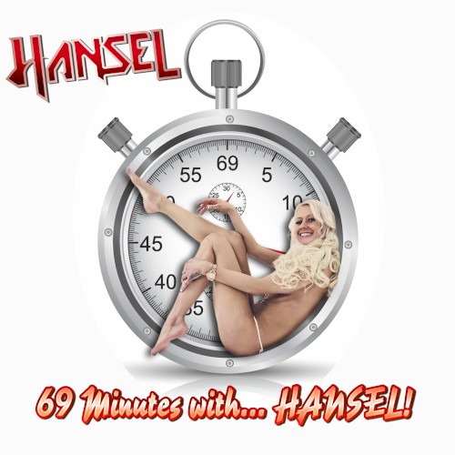 69 Minutes with… Hansel!封面