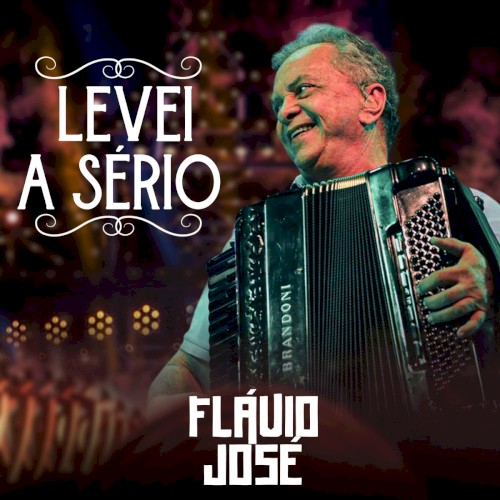 Levei a Sério封面