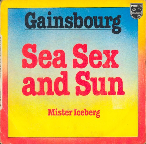 Sea Sex and Sun封面
