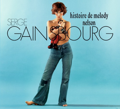 Histoire de Melody Nelson封面
