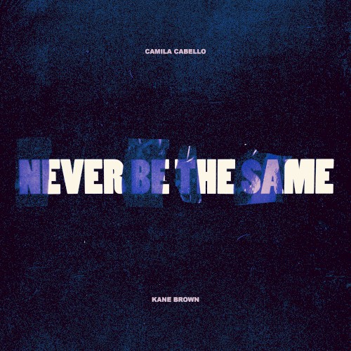 Never Be the Same封面