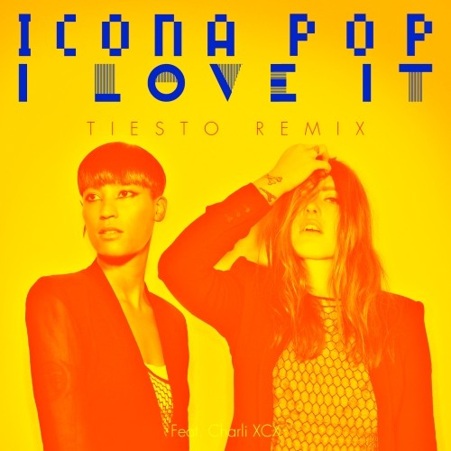 I Love It (Tiesto remix)封面