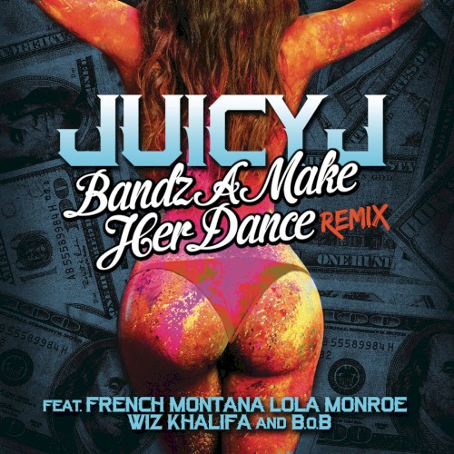 Bandz a Make Her Dance (remix)封面