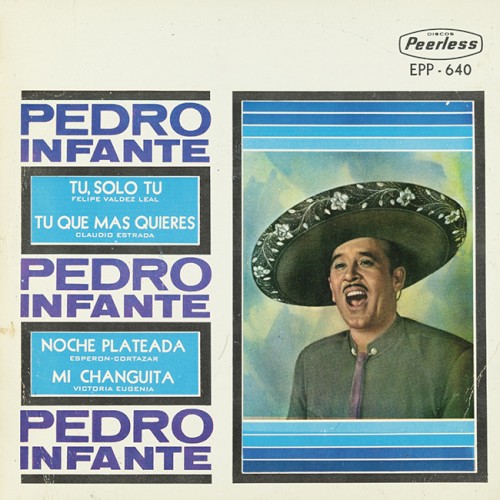 Tú, sólo tú / Tú que más quieres / Noche plateada / Mi changuita封面