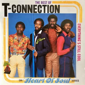 The Best of T‐Connection: Everything’s Still Cool封面