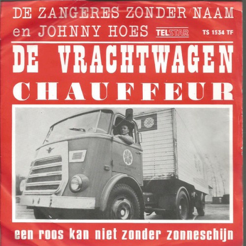 De vrachtwagenchauffeur / ’n Roos kan niet zonder zonneschijn!封面