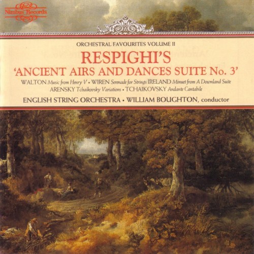 Orchestral Favourites, Volume II: Respighi's "Ancient Airs and Dances Suite no. 3"封面
