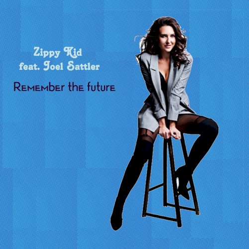 Remember the Future封面