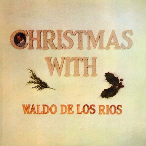Christmas With Waldo de los Rios封面