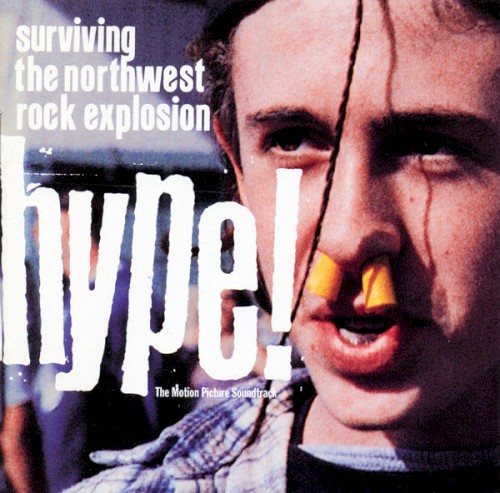 Hype! Surviving the Northwest Rock Explosion封面