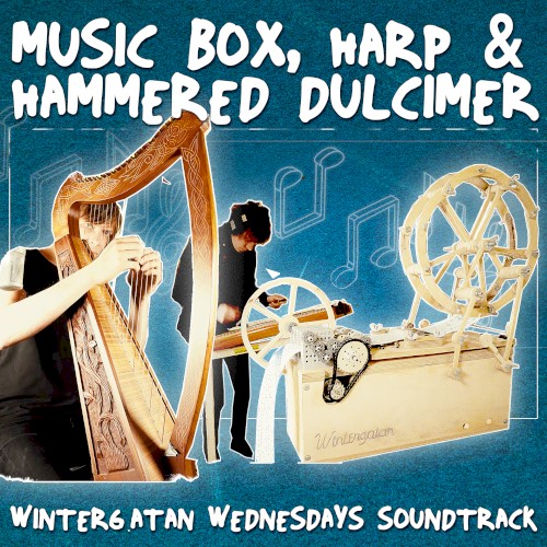 Music Box, Harp & Hammered Dulcimer封面