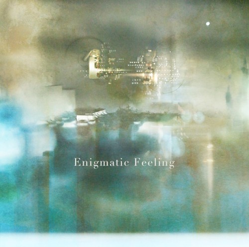 Enigmatic Feeling封面