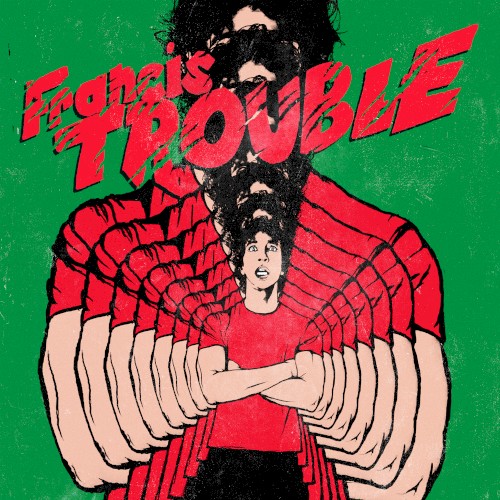 Francis Trouble封面