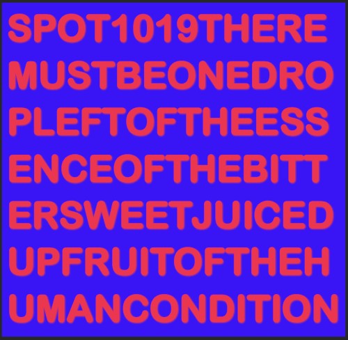 There Must Be One Drop Left of the Essence of the Bittersweet Juiced Up Fruit of the Human Condition封面